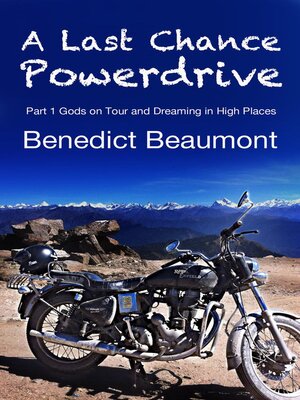 cover image of A Last Chance Powerdrive Part 1 Gods on Tour and Dreaming in High Places